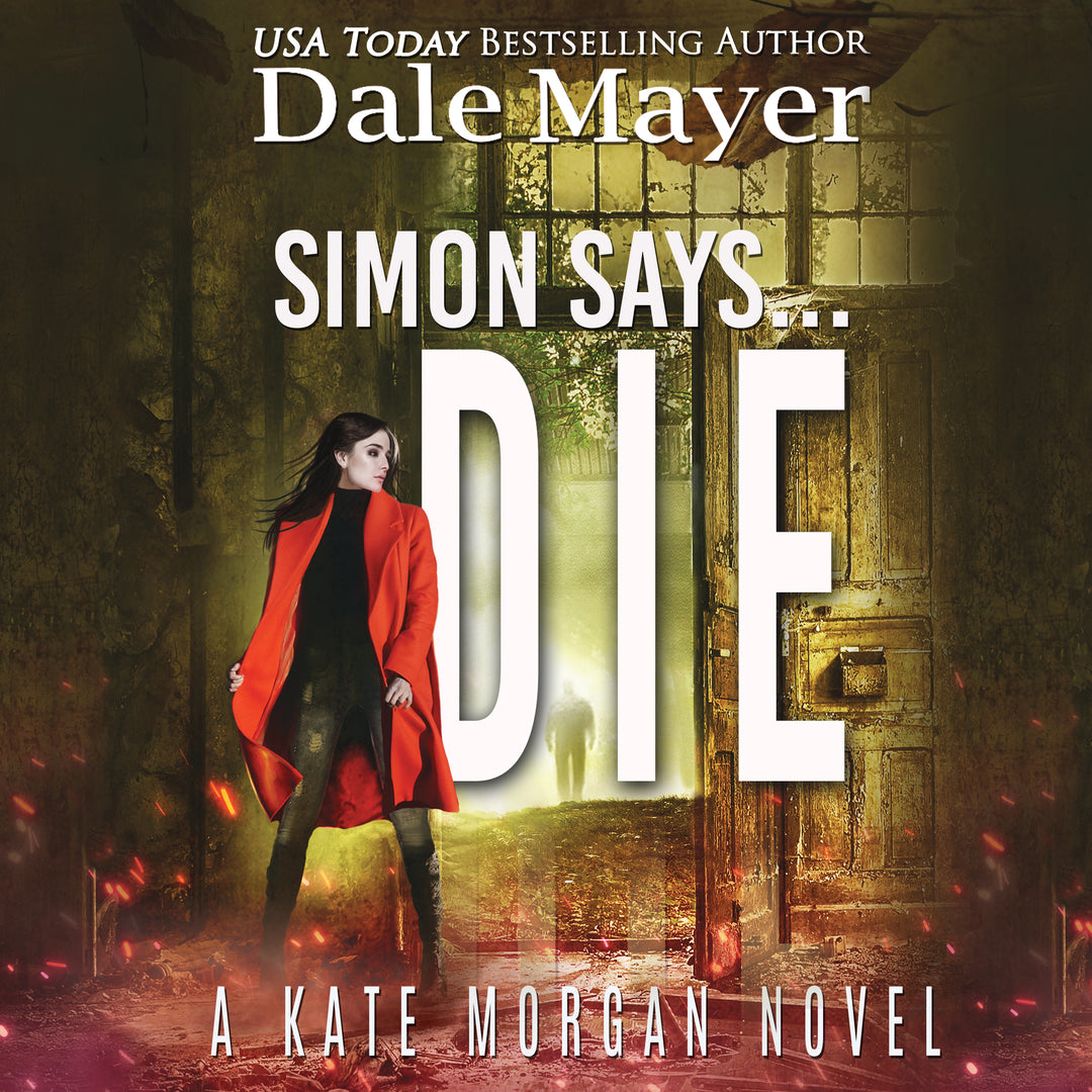 Simon Says... Die: Kate Morgan Thrillers Book 9