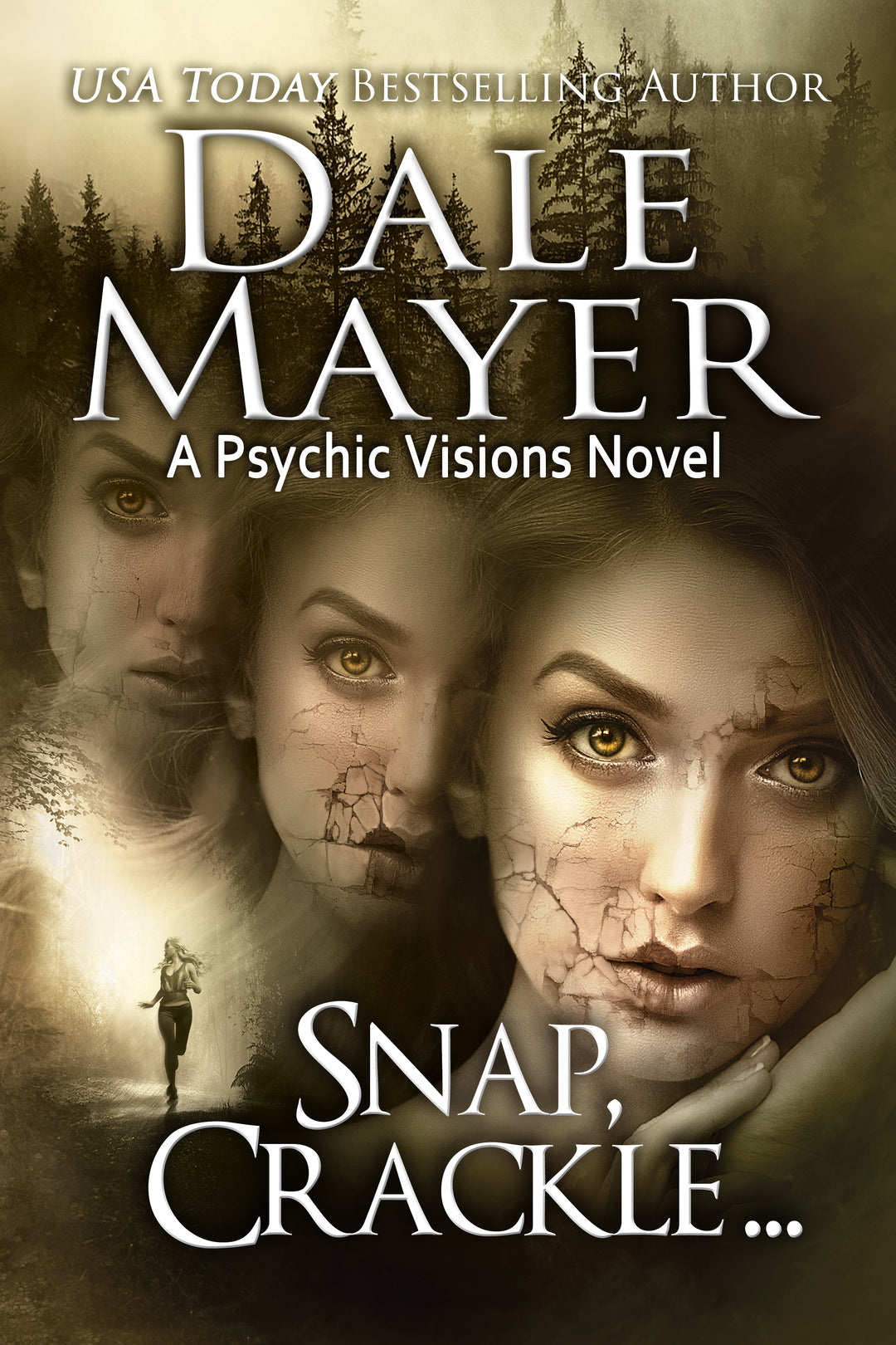 Snap, Crackle ...: Psychic Visions Book 19