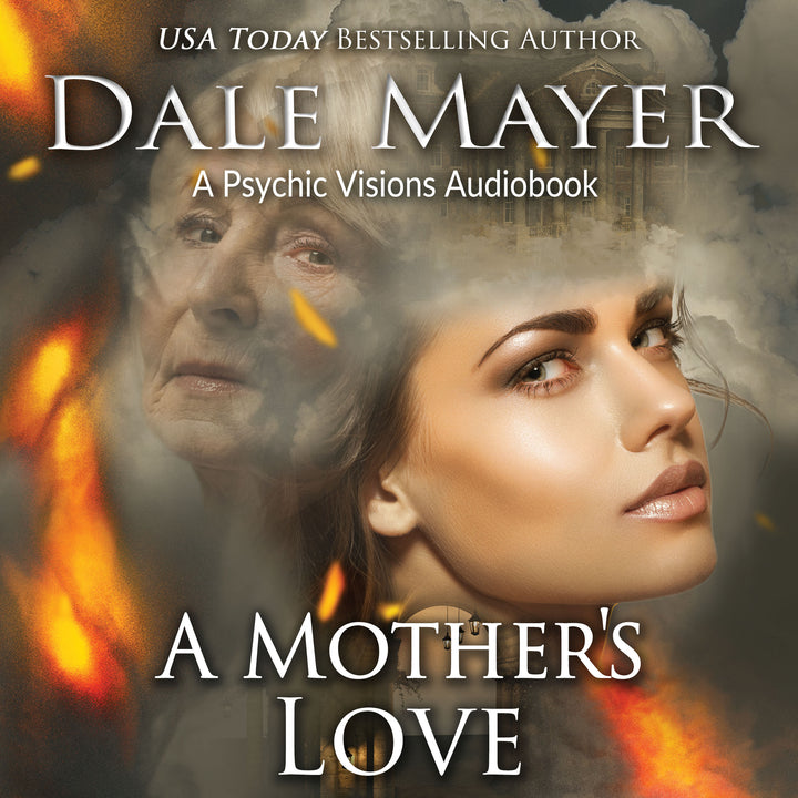 A Mother's Love: Psychic Visions Book 28 (Pre-Order)