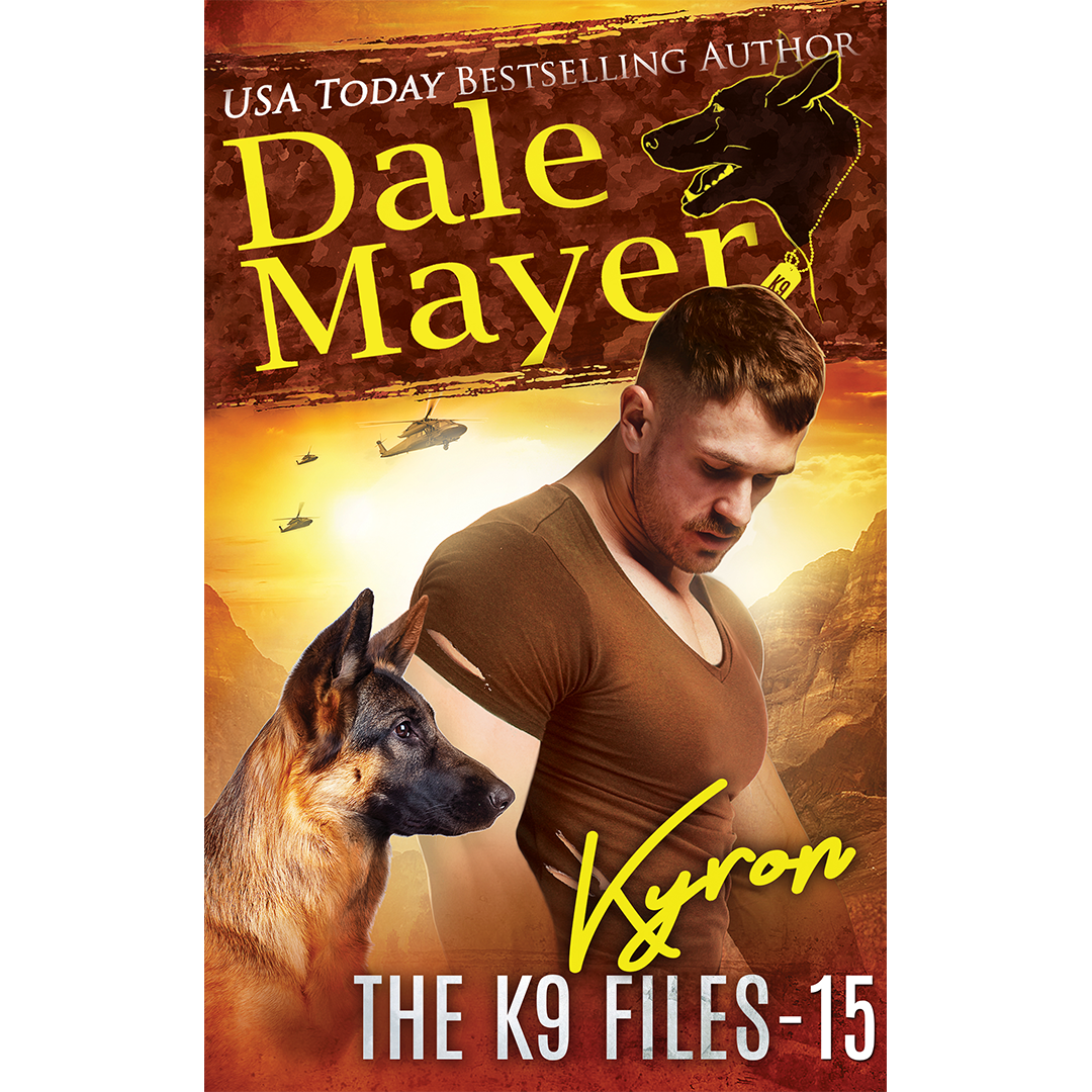 Book Cover of Kyron, Book 15 of the K9 Files. A novel by the USA Today's Bestselling Author Dale Mayer