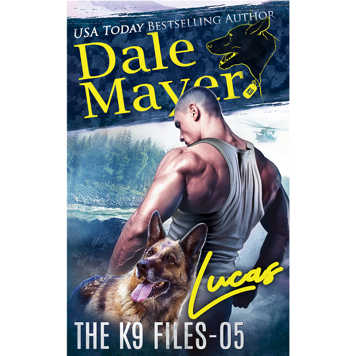 Book Cover of Lucas, Book 5 of the K9 Files. A novel by the USA Today's Bestselling Author Dale Mayer