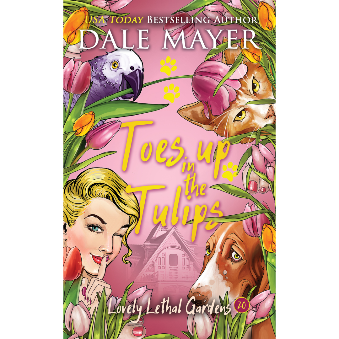 Toes up in the Tulips: Lovely Lethal Gardens Book 20