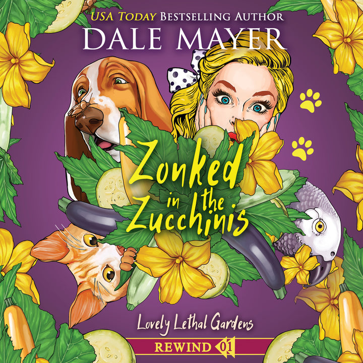 Zonked in the Zucchinis: Lovely Lethal Gardens Rewind Book 1