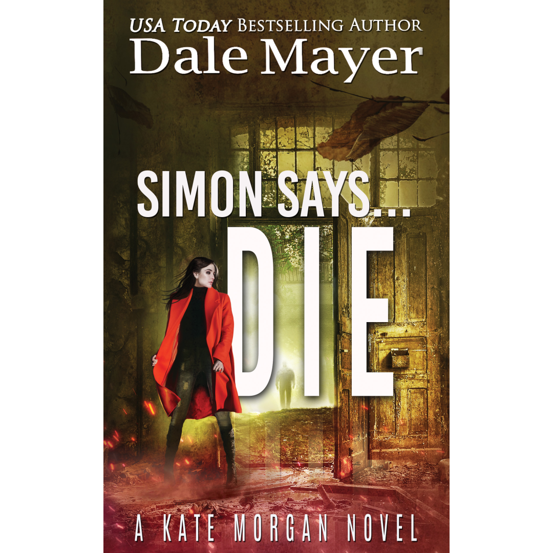 Simon Says... Die: Kate Morgan Thrillers Book 9