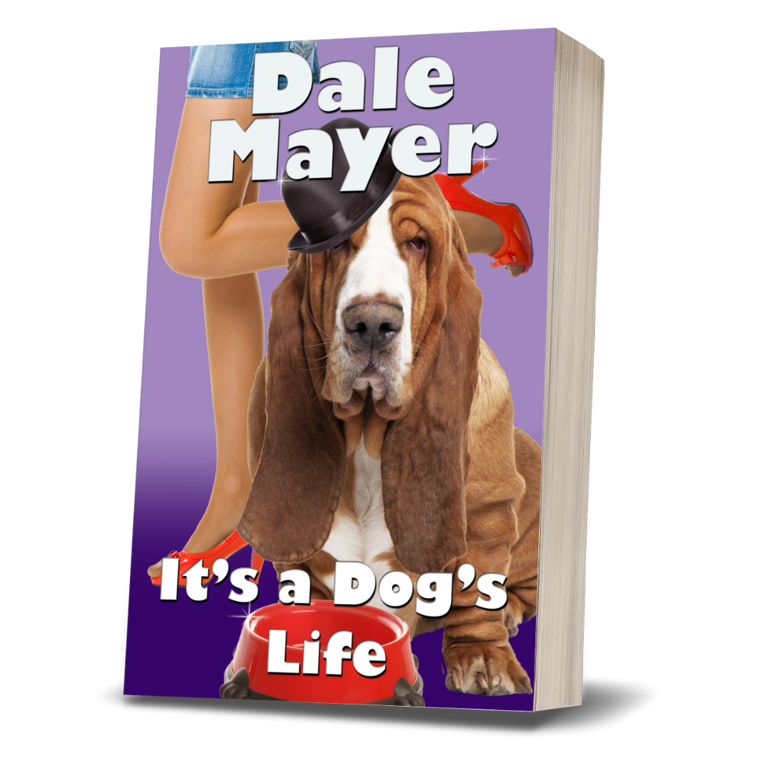 It's　Dale　Mayer　a　A　Novella　Dog's　Life:　by