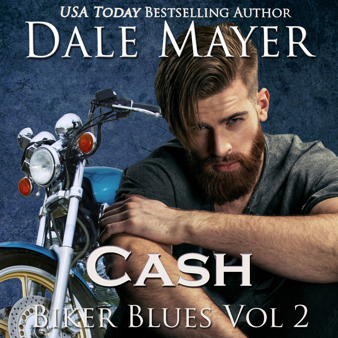 Biker Blues: Cash: Love Never Fails