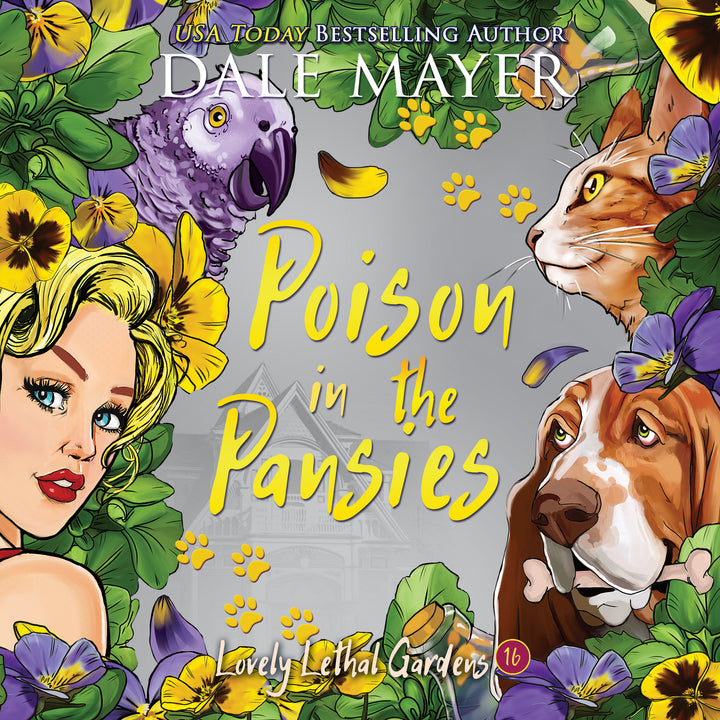 Poison in the Pansies: Lovely Lethal Gardens Book 16
