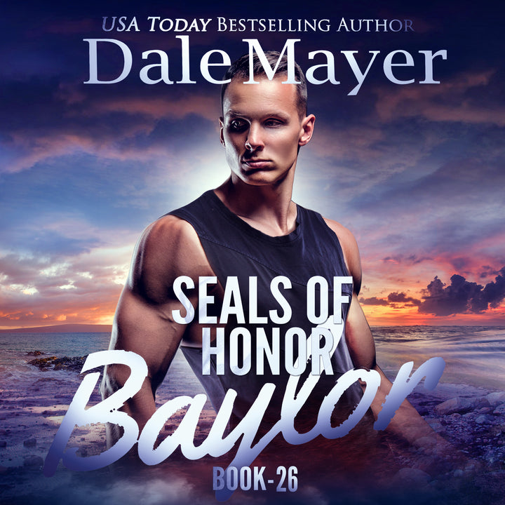 Baylor: SEALs of Honor Book 26