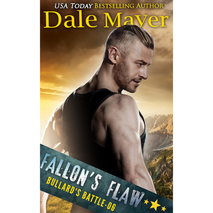 Fallon's Flaw, Book 6 of the Bullard's Battle Series. A novel by the USA Today's Bestselling Author Dale Mayer