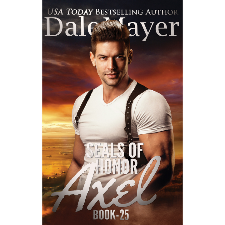 Book Cover of Axel, Book 25 of the SEALs of Honor Series. A novel by the USA Today's Bestselling Author Dale Mayer
