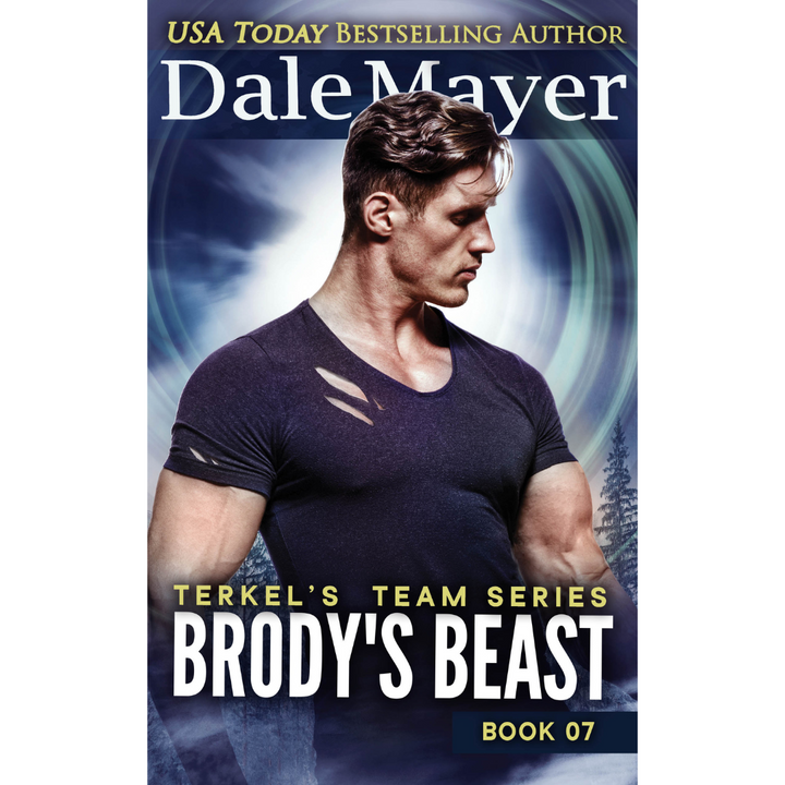 Brody's Beast, Book 7 of the Terkel's Team Series. A novel by the USA Today's Bestselling Author Dale Mayer