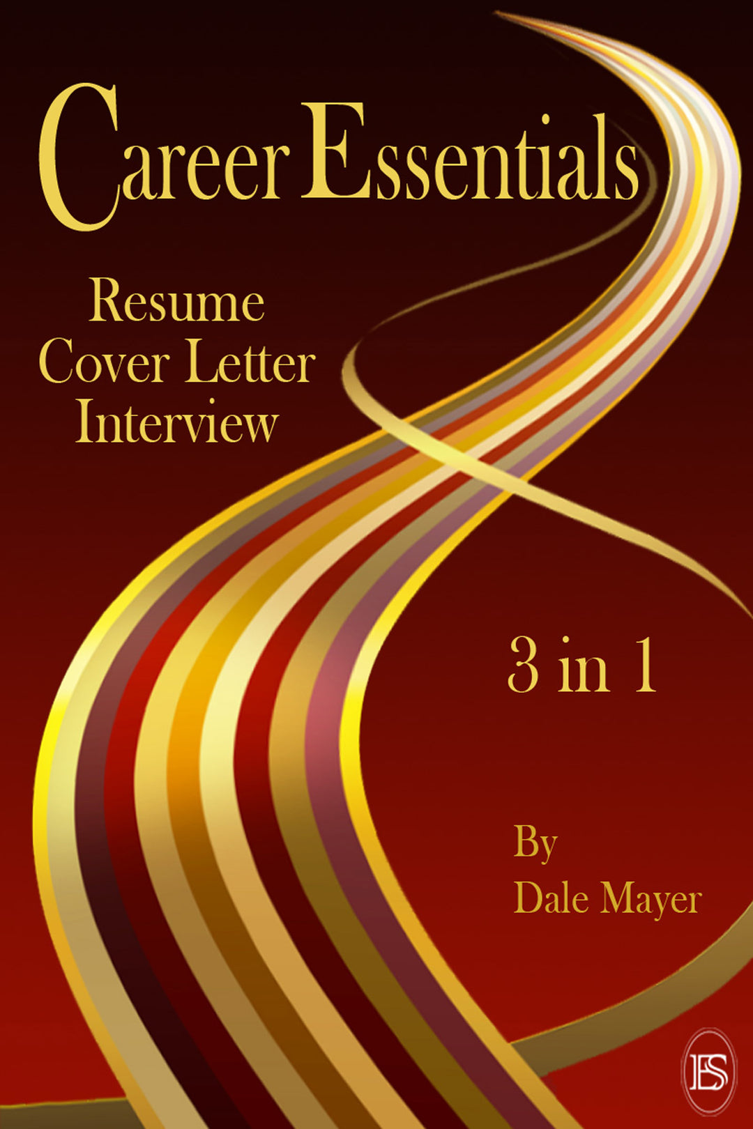 Career Essentials Book Collection by Dale Mayer