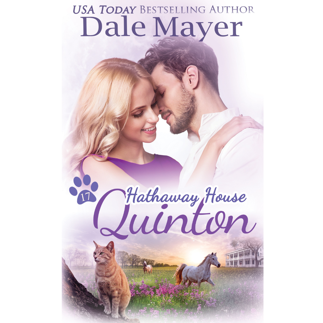 Quinton, Book 17 of the Hathaway House Series. A novel by the USA Today's Bestselling Author Dale Mayer