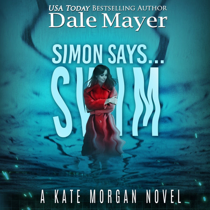 Simon Says... Swim: Kate Morgan Thrillers Book 8 (Pre-Order)