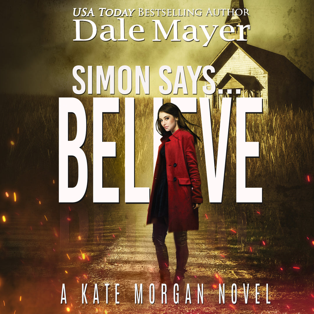 Simon Says... Believe: Kate Morgan Thrillers Book 12 (Pre-Order)