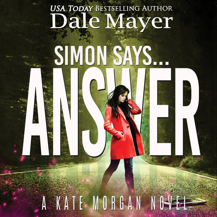 Simon Says... Answer: Kate Morgan Thrillers Book 14 (Pre-Order)