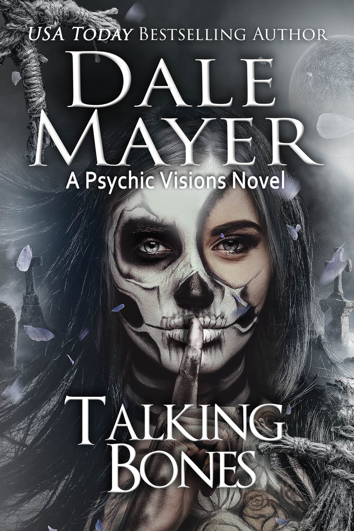 Talking Bones: Psychic Visions Book 21