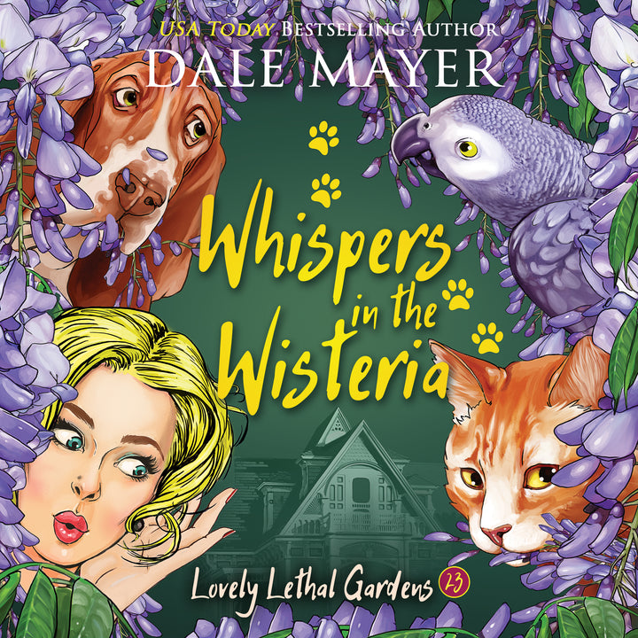 Whispers in the Wisteria: Lovely Lethal Gardens Book 23
