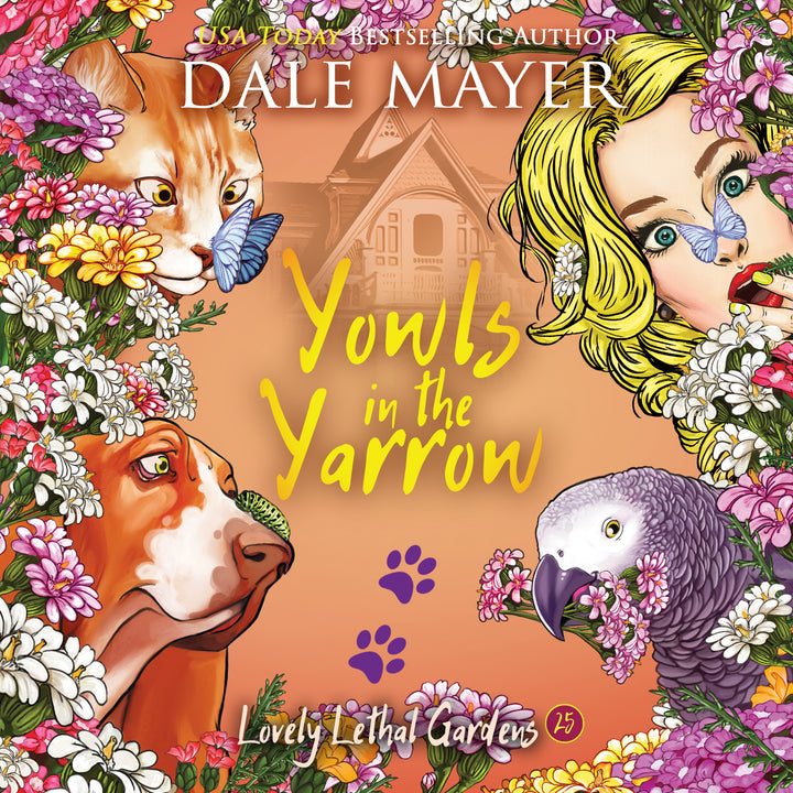 Yowls in the Yarrow: Lovely Lethal Gardens (Book 25)