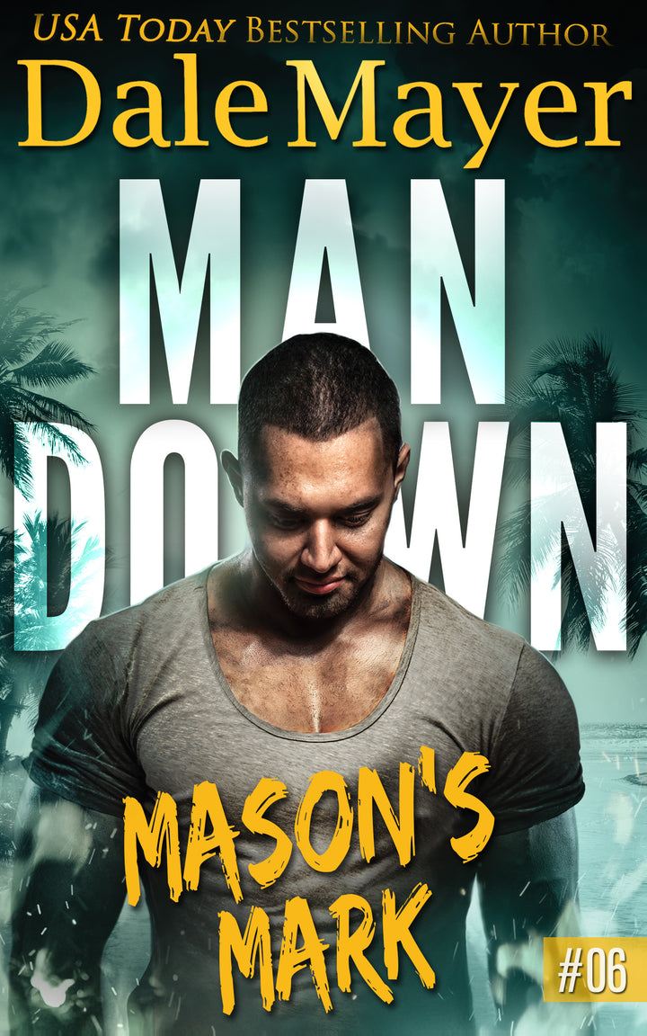 Mason's Mark: Man Down Book 6 (Pre-Order)