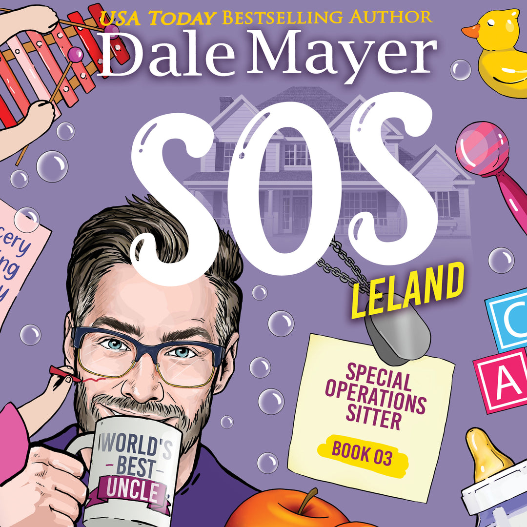 Leland: Special Operations Sitter (SOS) Book 3 (Pre-Order)
