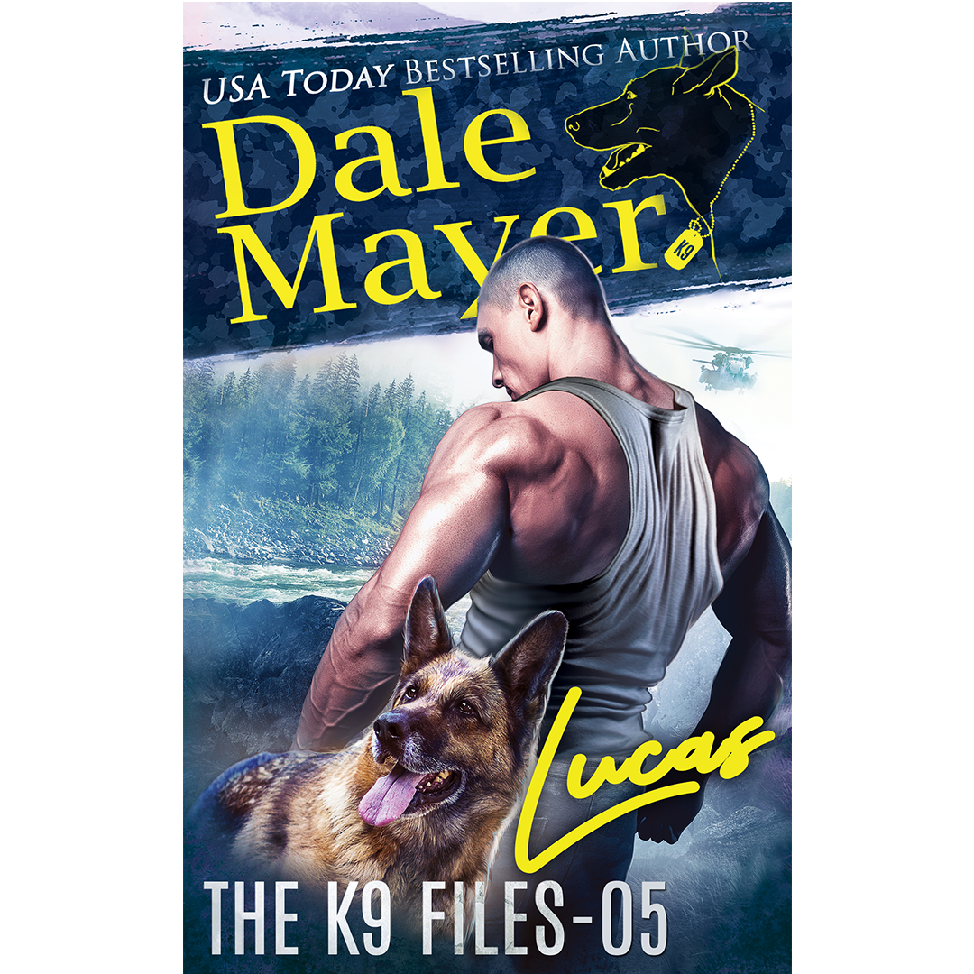 Book Cover of Lucas, Book 5 of the K9 Files. A novel by the USA Today's Bestselling Author Dale Mayer