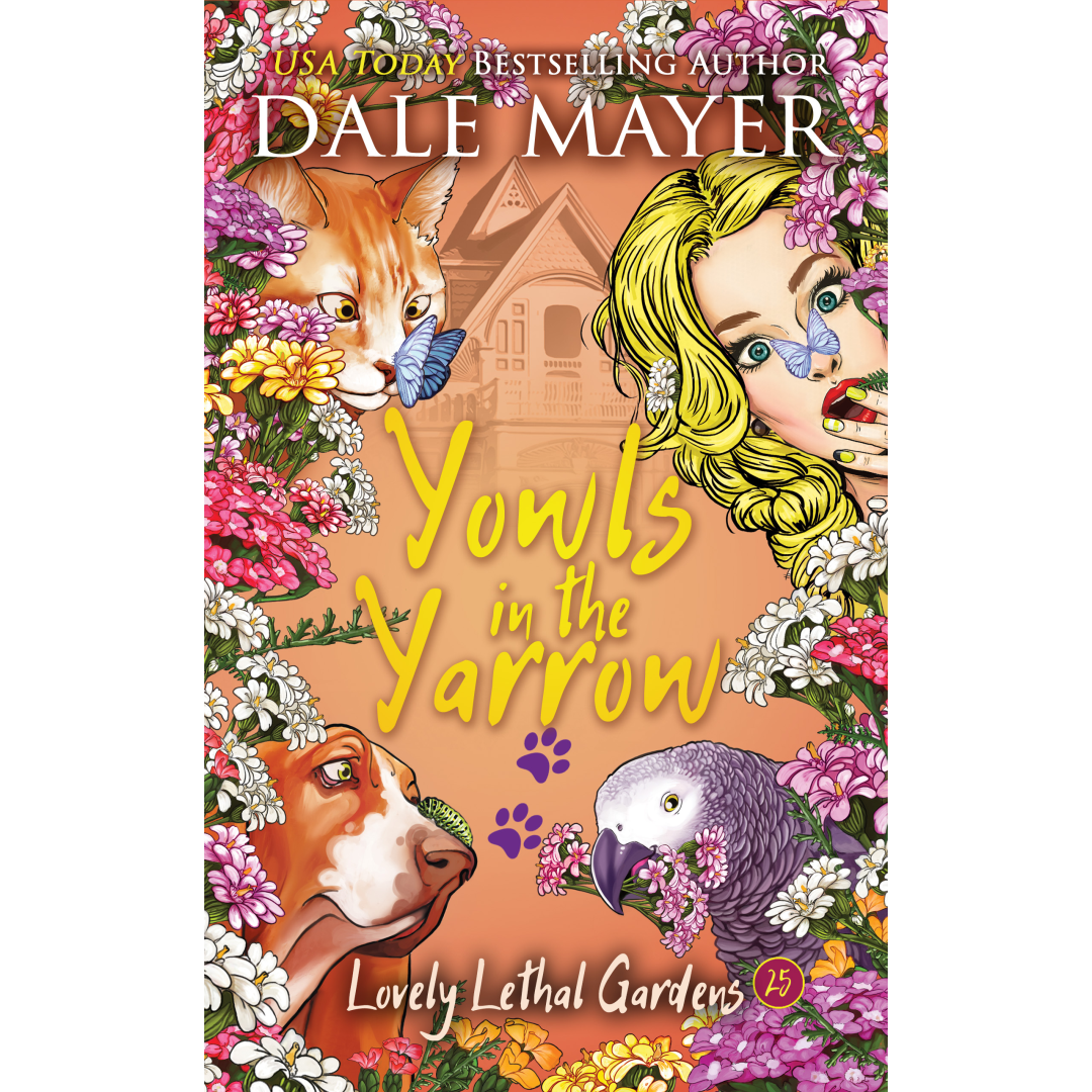 Yowls in the Yarrow: Lovely Lethal Gardens (Book 25)