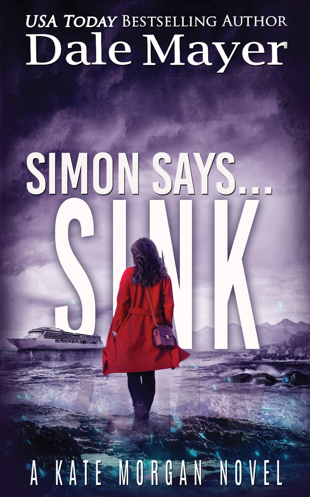 Simon Says... Sink: Kate Morgan Thrillers Book 13 (Pre-Order)