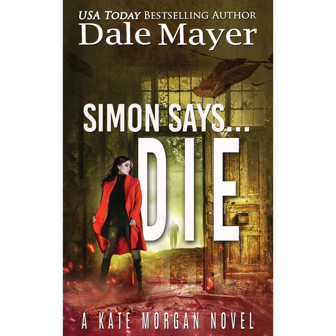 Simon Says... Die: Kate Morgan Thrillers Book 9 (Pre-Order)