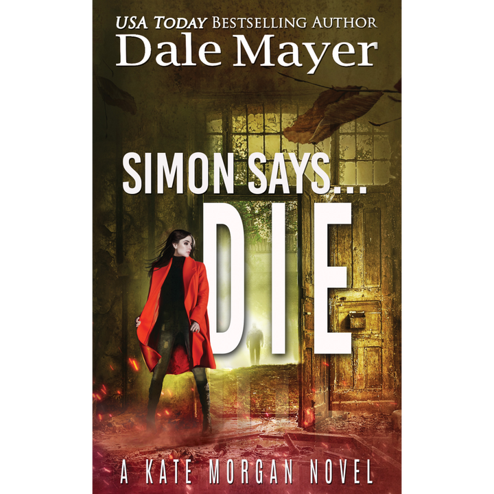 Simon Says... Die: Kate Morgan Thrillers Book 9 (Pre-Order)