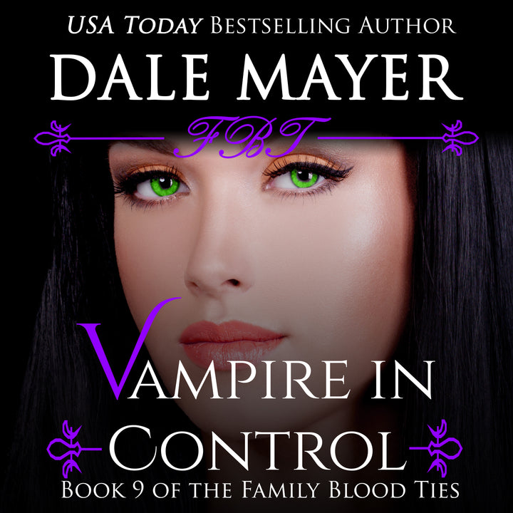 Vampire in Control: Family Blood Ties Book 9
