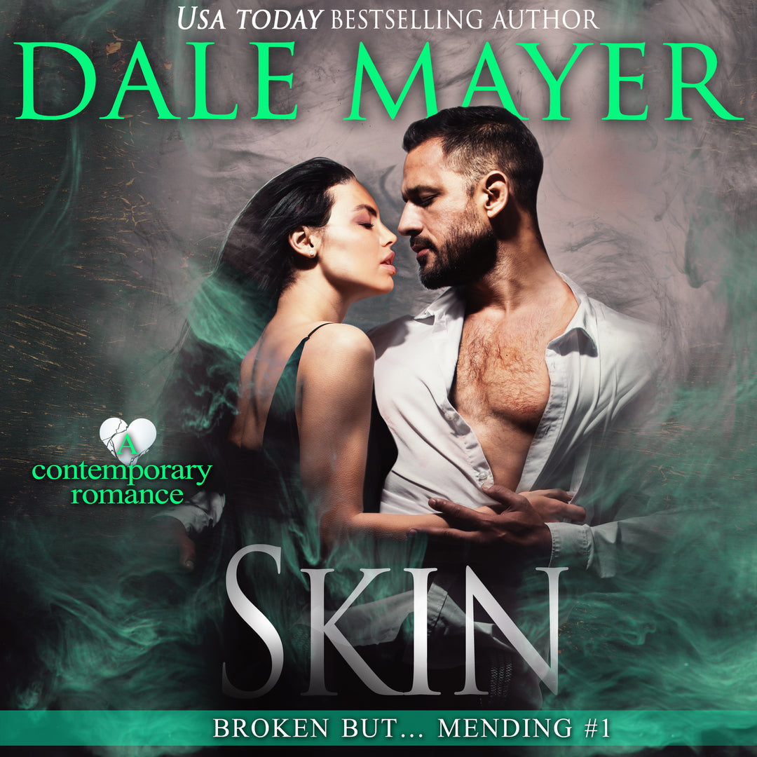 Skin: Broken But... Mending Trilogy Book 1