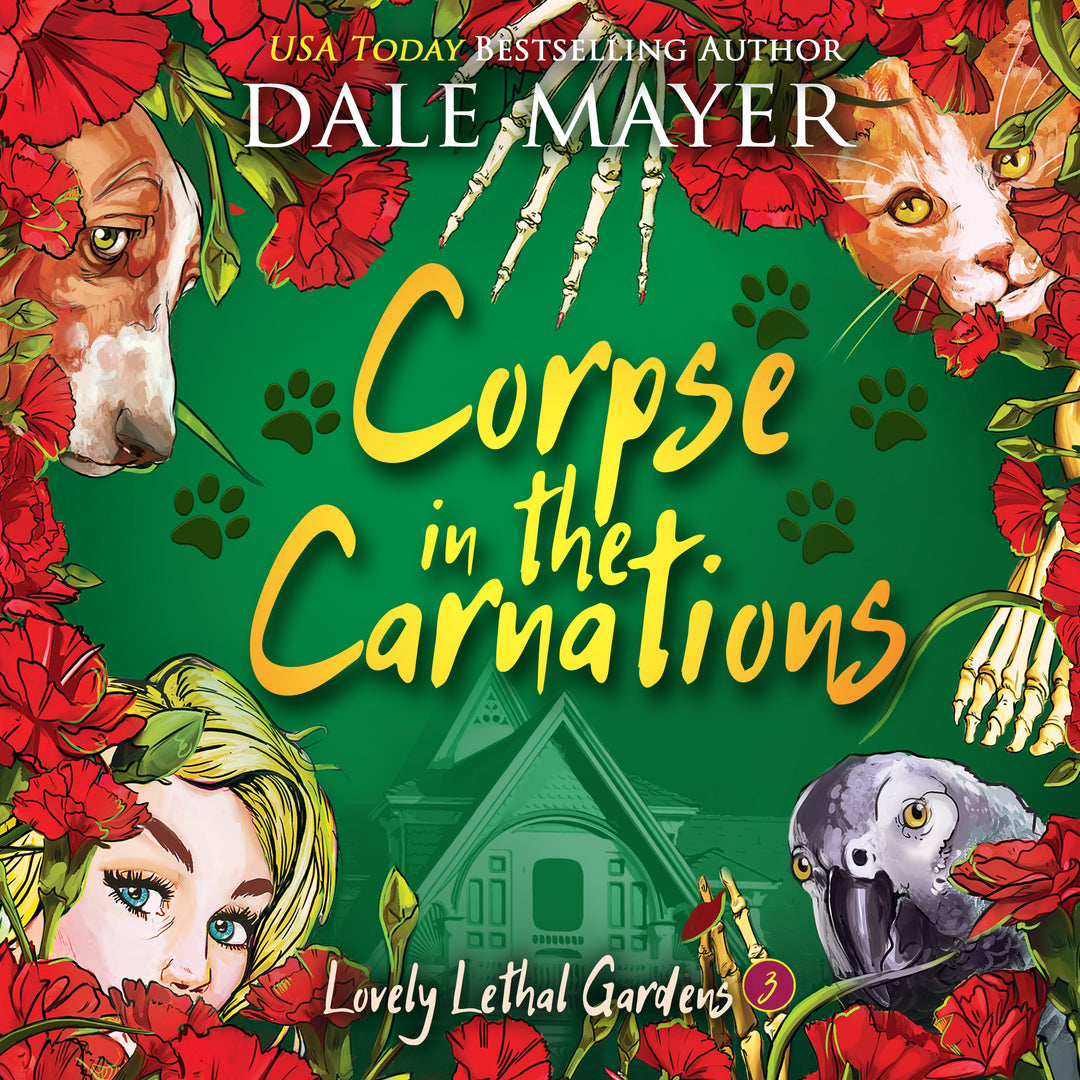 Corpse in the Carnations: Lovely Lethal Gardens Book 3