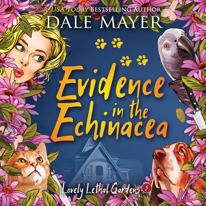 Evidence in the Echinacea: Lovely Lethal Gardens Book 5