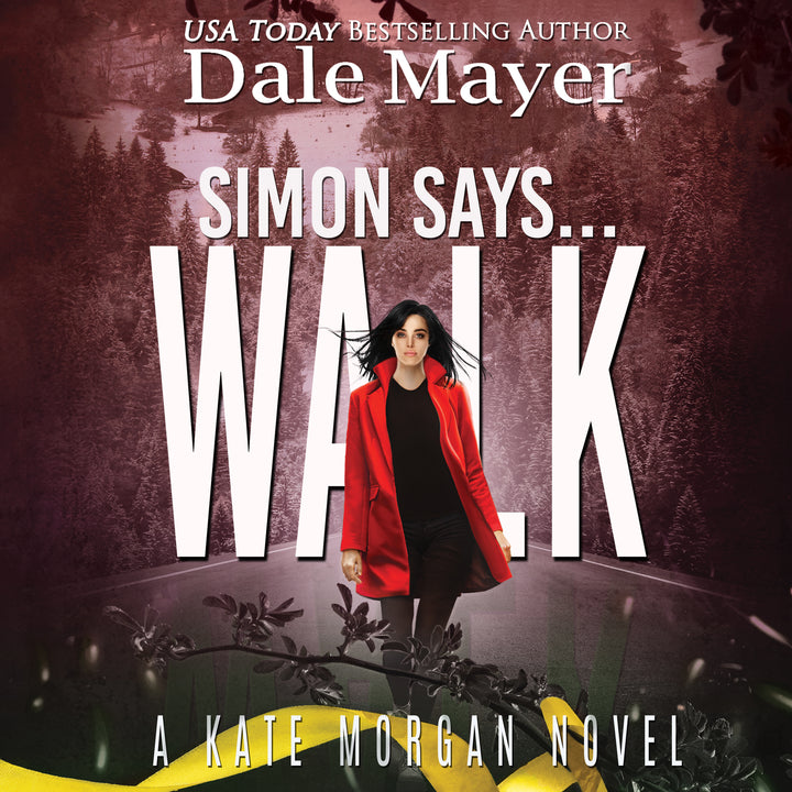 Simon Says... Walk: Kate Morgan Thrillers Book 6