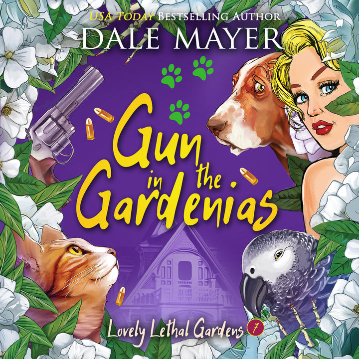 Gun in the Gardenias: Lovely Lethal Gardens Book 7