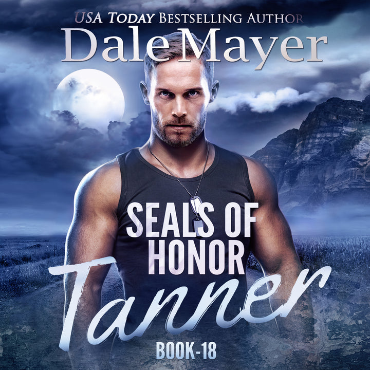 Tanner: SEALs of Honor Book 18