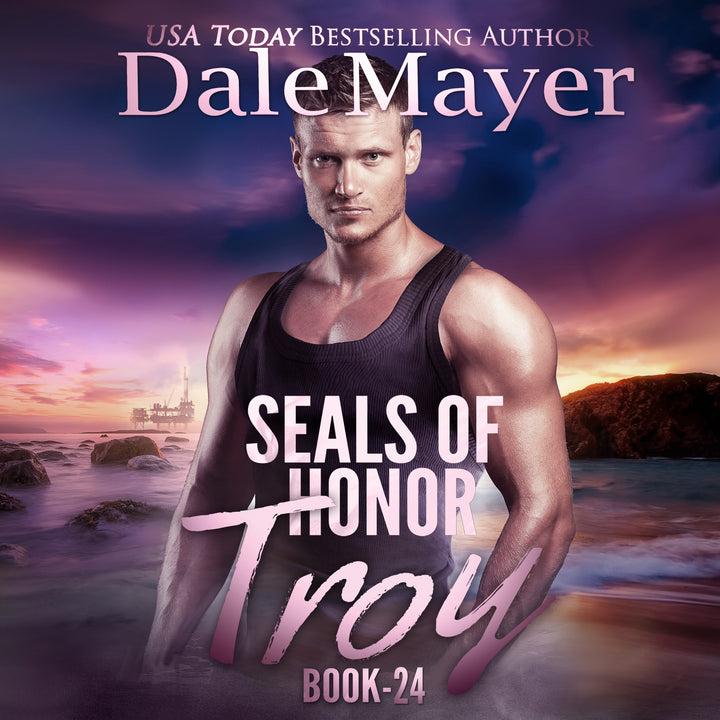 Troy: SEALs of Honor Book 24