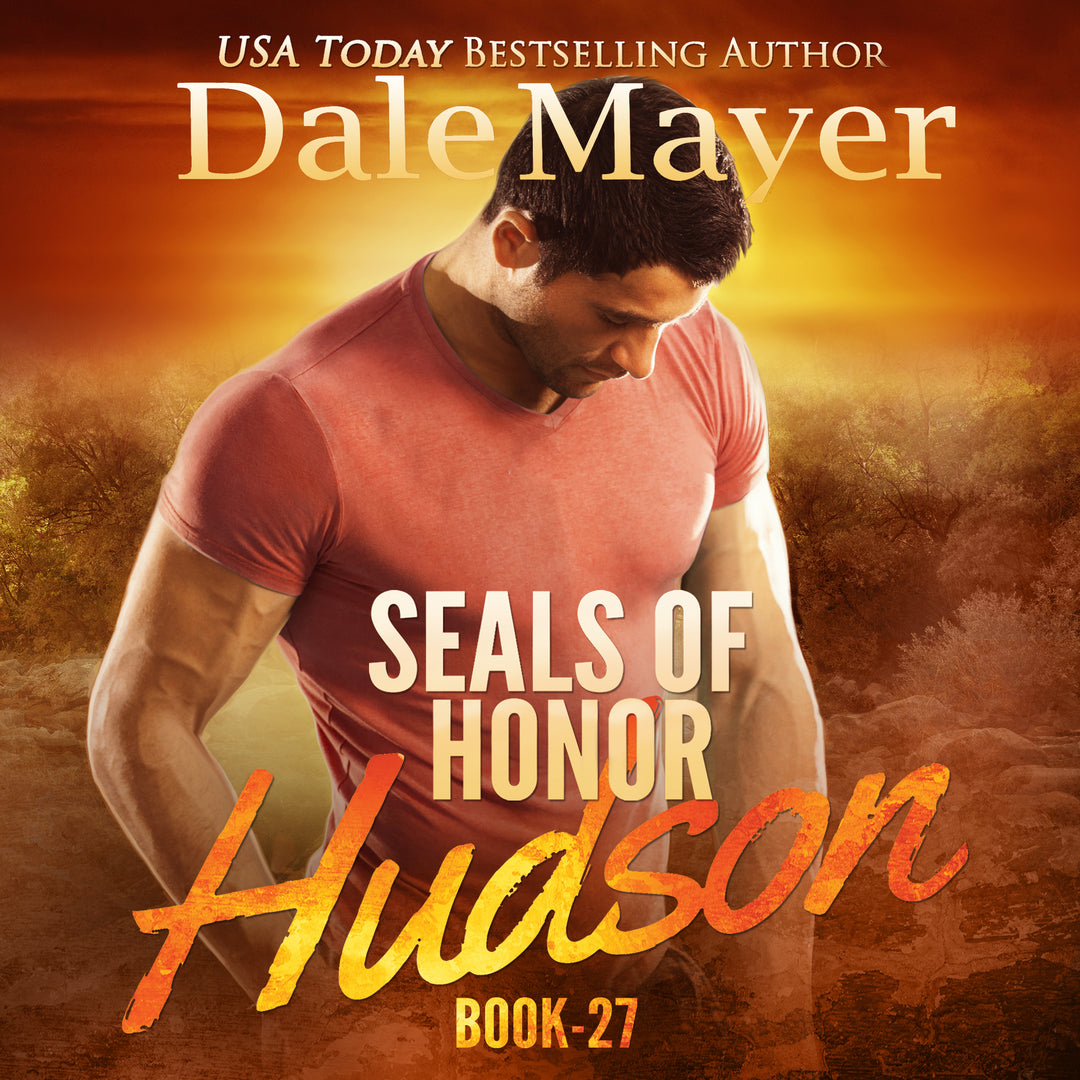 Hudson: SEALs of Honor Book 27