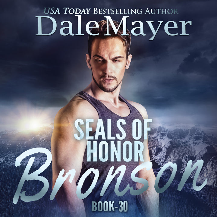 Bronson: SEALs of Honor Book 30