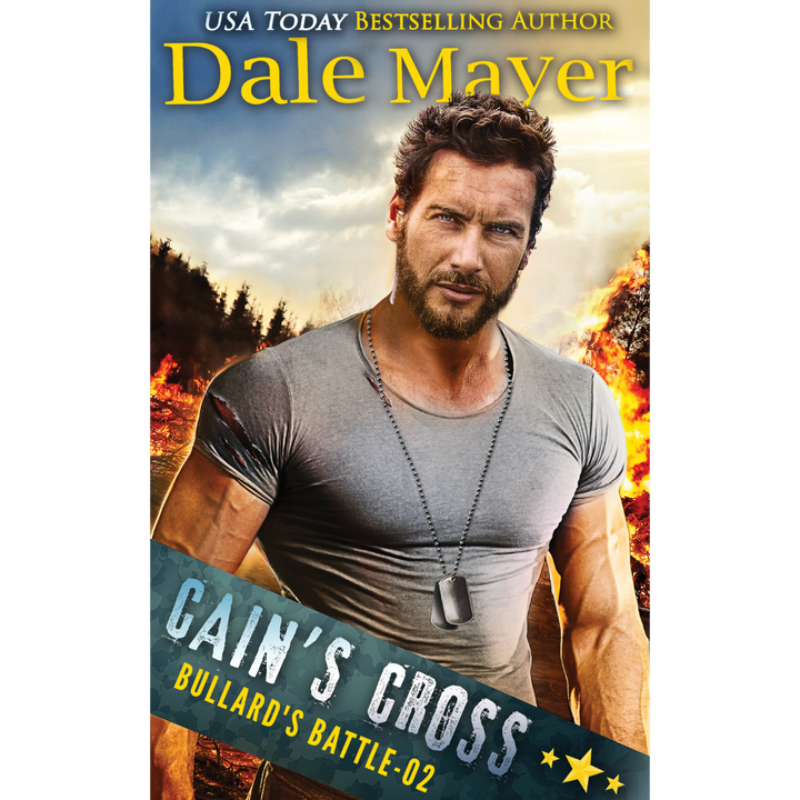 Cain's Cross, Book 2 of the Bullard's Battle Series. A novel by the USA Today's Bestselling Author Dale Mayer