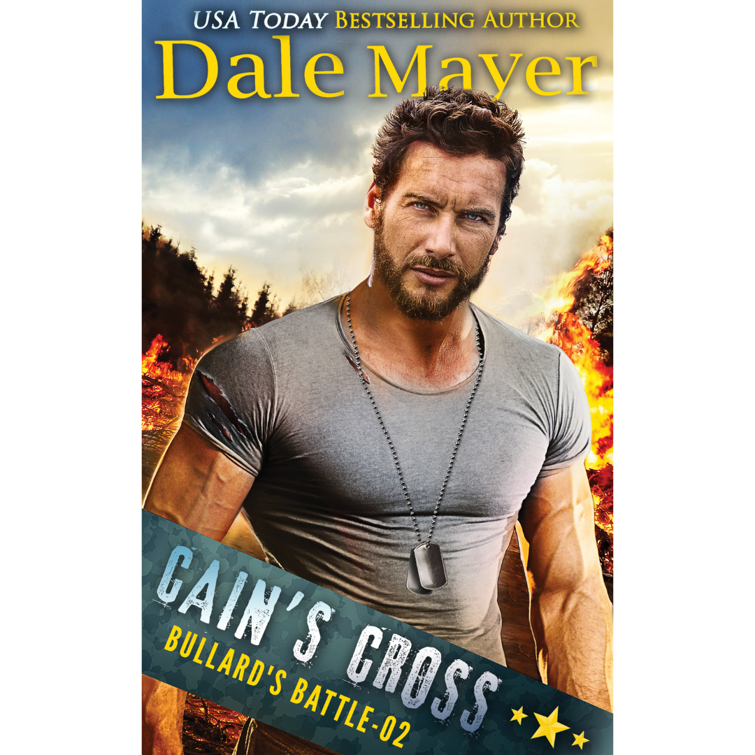 Cain's Cross, Book 2 of the Bullard's Battle Series. A novel by the USA Today's Bestselling Author Dale Mayer