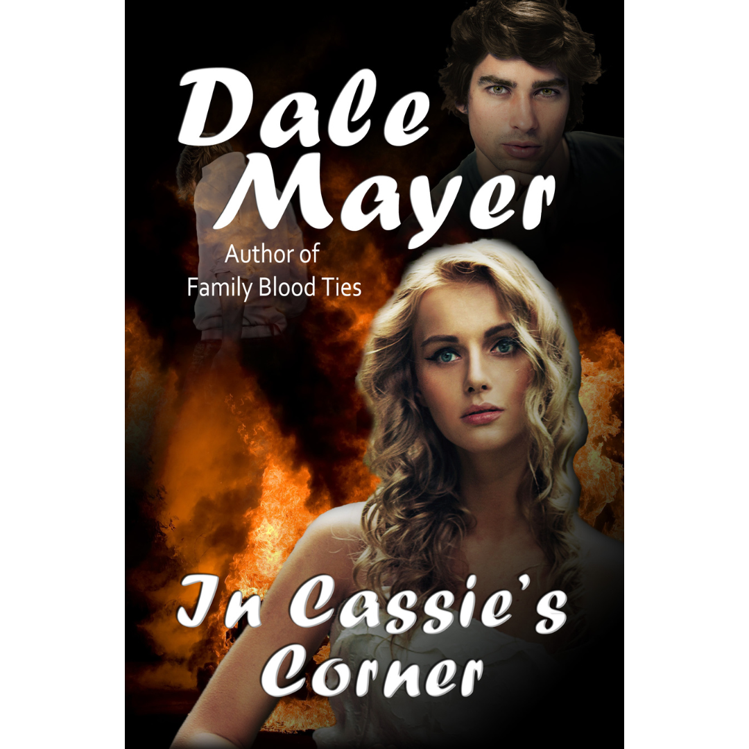 In Cassie's Corner: A novel by the USA Today's Bestselling Author Dale Mayer