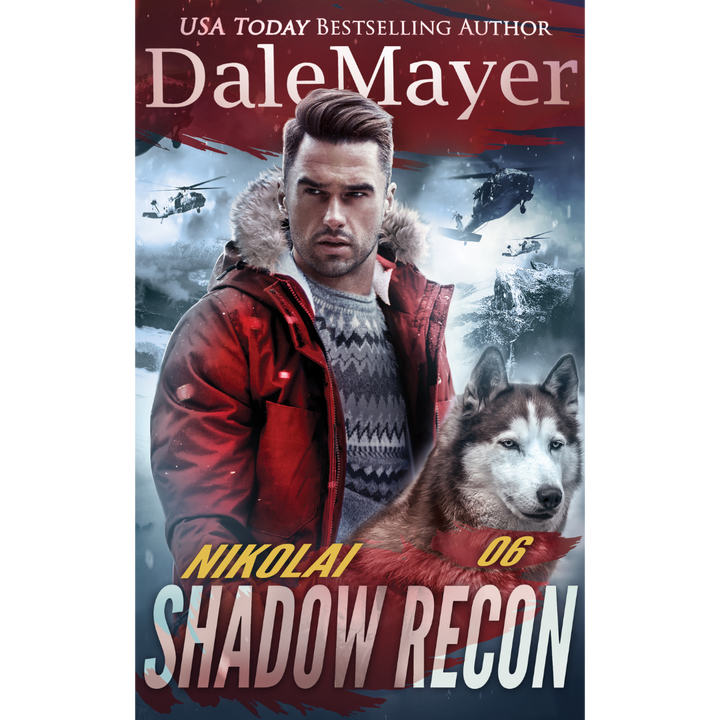 Nikolai, Book 6 of the Shadow Recon Series. A novel by the USA Today's Bestselling Author Dale Mayer