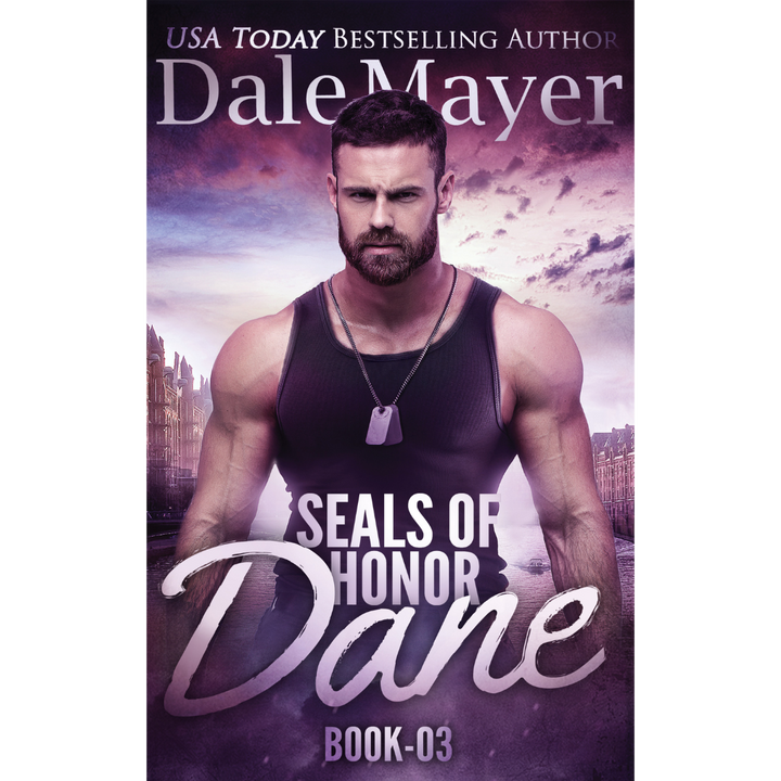 Book Cover of Dane, Book 3 of the SEALs of Honor Series. A novel by the USA Today's Bestselling Author Dale Mayer