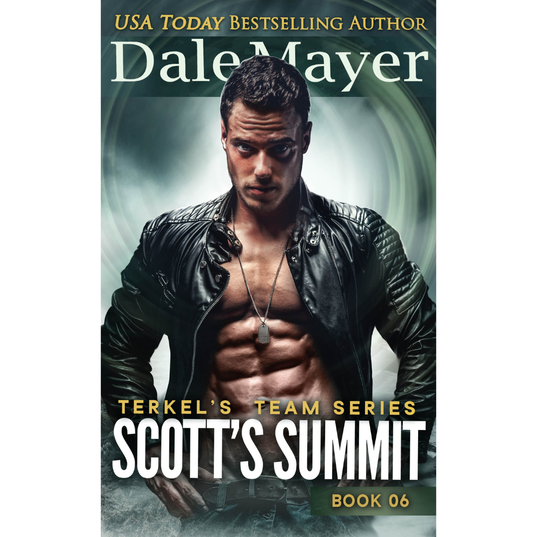 Scott's Summit, Book 6 of the Terkel's Team Series. A novel by the USA Today's Bestselling Author Dale Mayer
