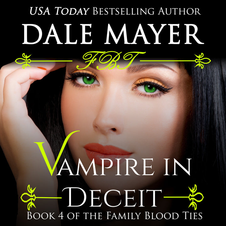 Vampire in Deceit: Family Blood Ties Book 4