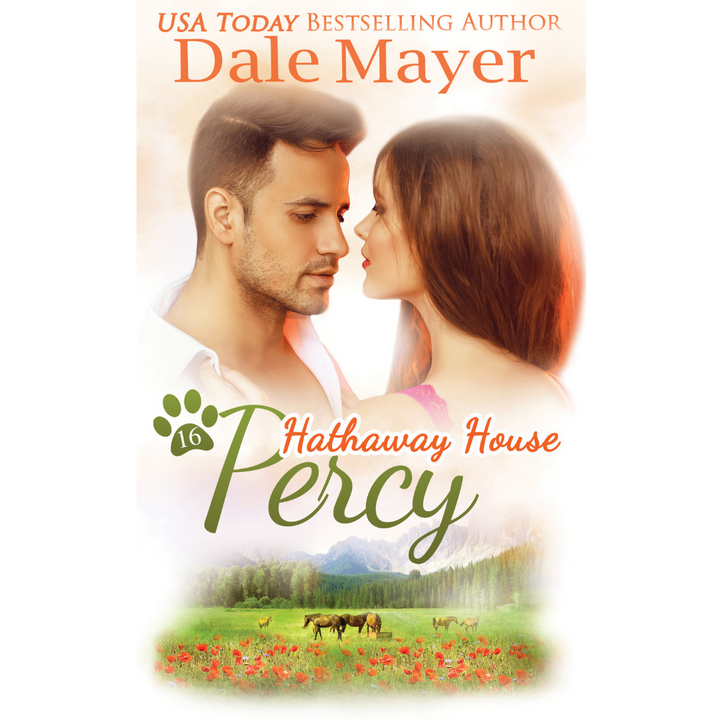 Percy, Book 16 of the Hathaway House Series. A novel by the USA Today's Bestselling Author Dale Mayer