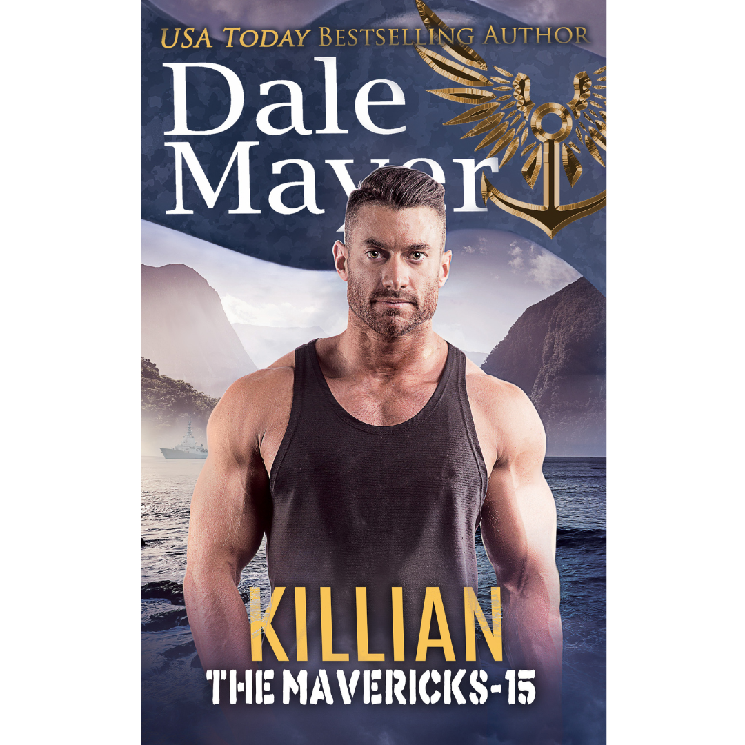 Killian, Book 15 of the Mavericks Series. A novel by the USA Today's Bestselling Author Dale Mayer