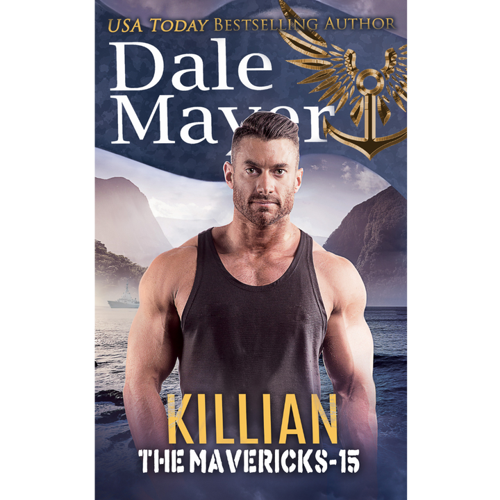 Killian, Book 15 of the Mavericks Series. A novel by the USA Today's Bestselling Author Dale Mayer